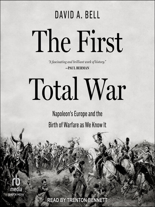 Title details for The First Total War by David A. Bell - Available